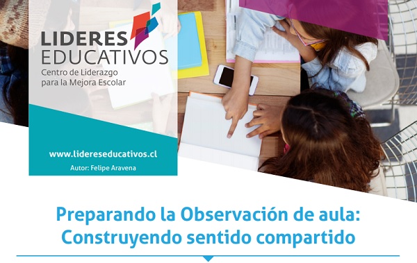 Documento de interés “Preparando la observación de aula: Construyendo sentido compartido”